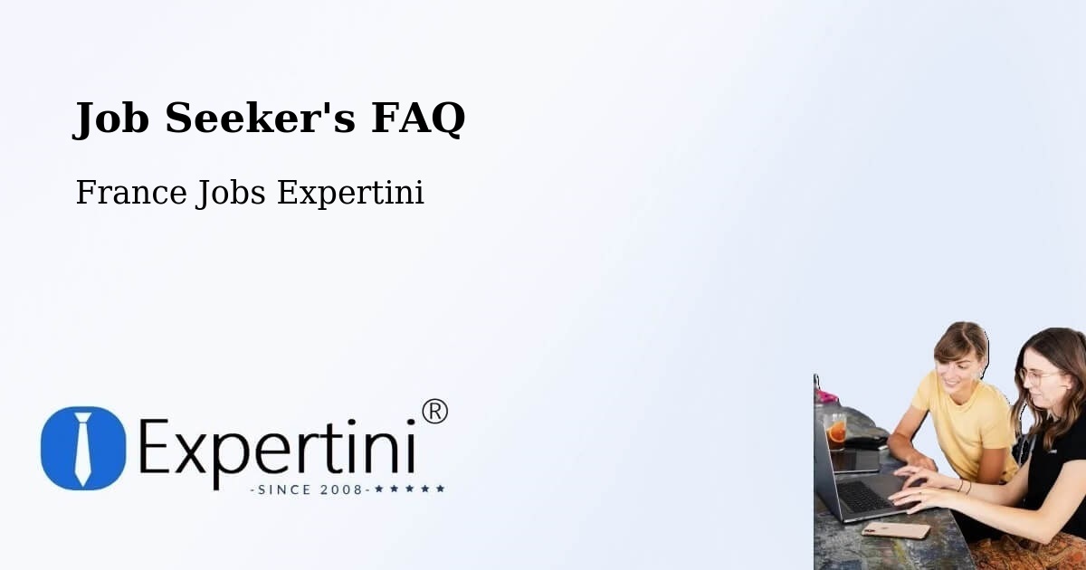 Job Seeker FAQ – Osny - France Jobs Expertini