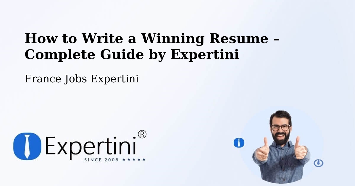 Resume Writing Guide for Job Seekers – Osny - Osny, France Jobs Expertini
