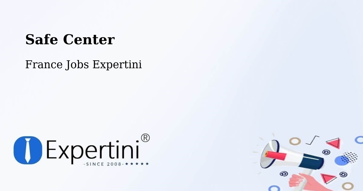 Safety Center – Osny - France Jobs Expertini